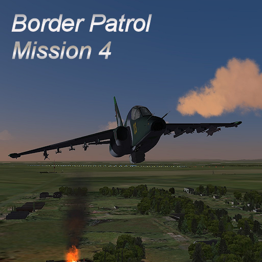 Border Patrol Mission 4
